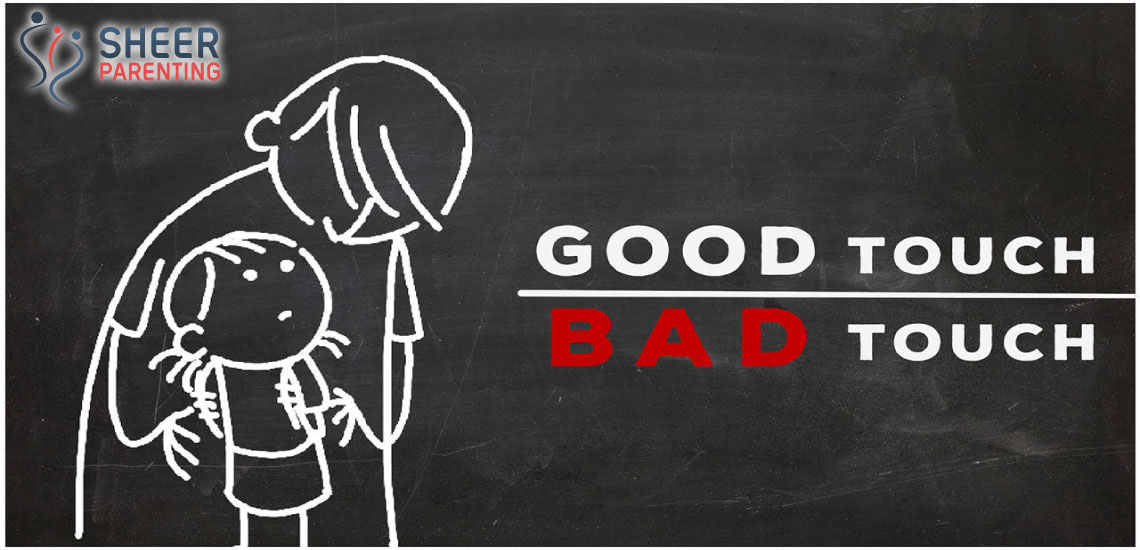 Educate your child about Good Touch Bad Touch