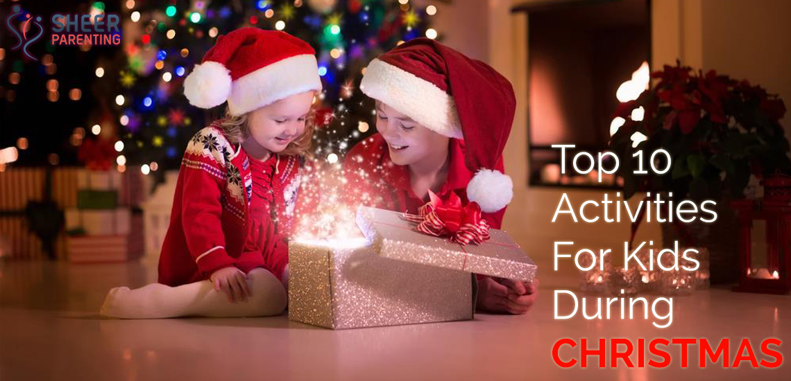 Activities For Kids During Christmas