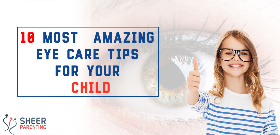 Amazing Eye Care Tips for Kids